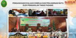 Pengawasan Evaluasi Kinerja dan Penjaminan Mutu oleh Pengadilan Tinggi Padang